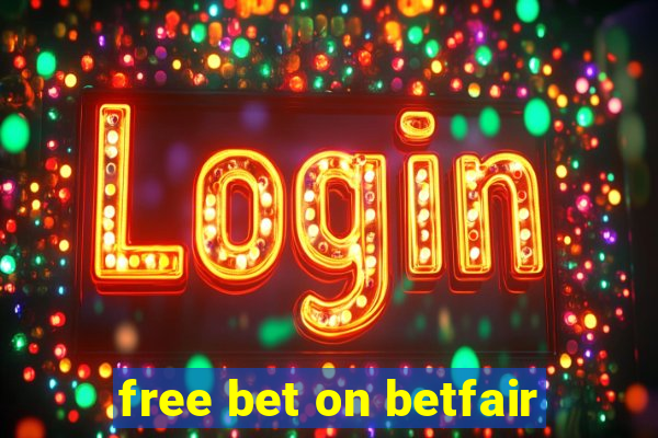 free bet on betfair